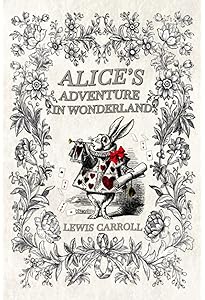 Amazon | Alice in Wonderland: The Original 1865 Edition With